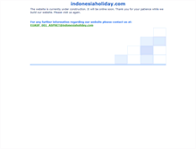 Tablet Screenshot of indonesiaholiday.com